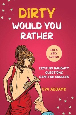 bokomslag Dirty Would You Rather