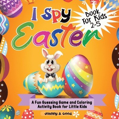 I Spy Easter Book For Kids 2-5 1