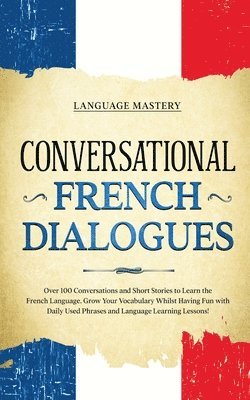 bokomslag Conversational French Dialogues