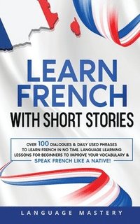 bokomslag Learn French with Short Stories
