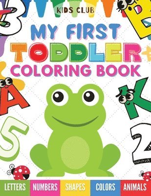 bokomslag My First Toddler Coloring Book