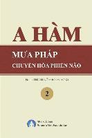 bokomslag A Ham Mua Phap Chuyen Hoa Phien Nao Tap 2