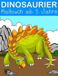 bokomslag Dinosaurier Malbuch Ab 5 Jahre: Fantasti