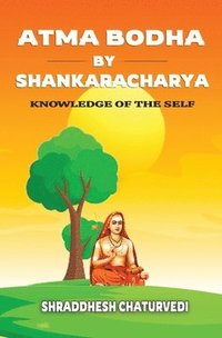 bokomslag Atma Bodha By Shankaracharya: Knowledge