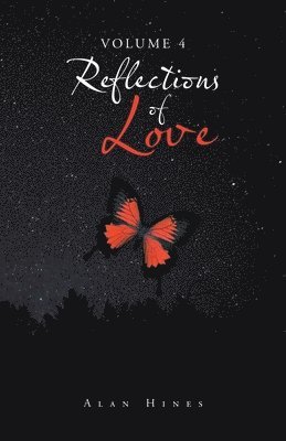 Alan Hines - Reflections of Love, Häftad