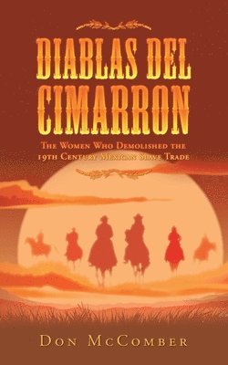 bokomslag Diablas Del Cimarron