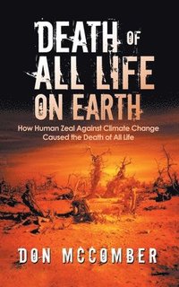 bokomslag Death of All Life on Earth