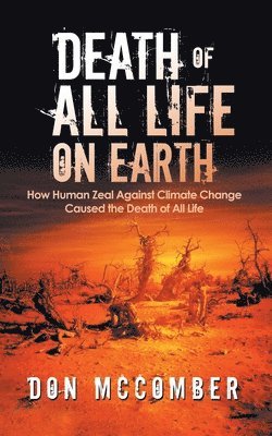 bokomslag Death of All Life on Earth