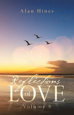 Alan Hines - Reflections of Love, Häftad