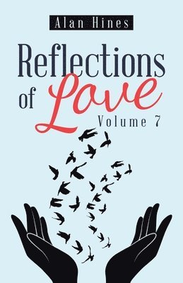 Alan Hines - Reflections of Love, Häftad