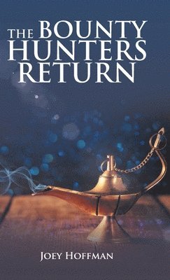 Bounty Hunters Return 1