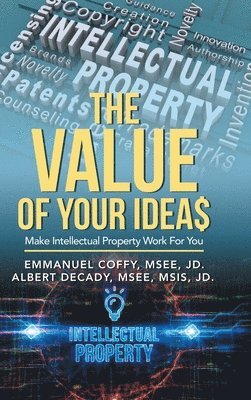 bokomslag The Value of Your Idea$
