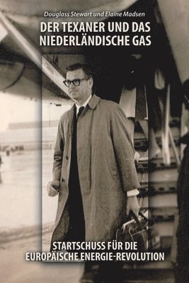 Texaner Und Das Niederländische Gas