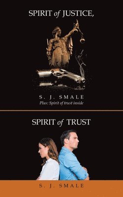 Spirit of Justice, Spirit of Trust 1