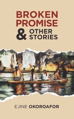 bokomslag Broken Promise & Other Stories