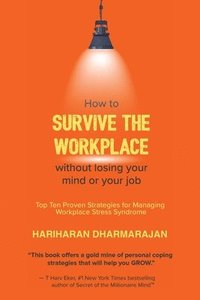 bokomslag How to Survive the Workplace
