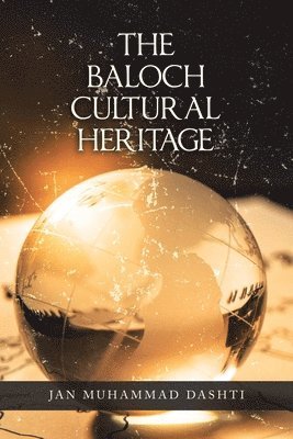 The Baloch Cultural Heritage 1