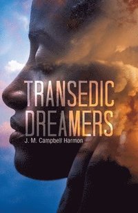 bokomslag Transedic Dreamers