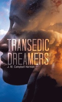 bokomslag Transedic Dreamers