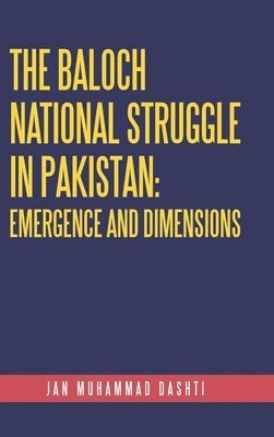 The Baloch National Struggle in Pakistan 1