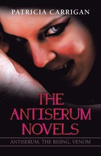 bokomslag Antiserum Novels