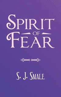 bokomslag Spirit of Fear
