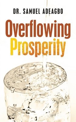 Overflowing Prosperity 1