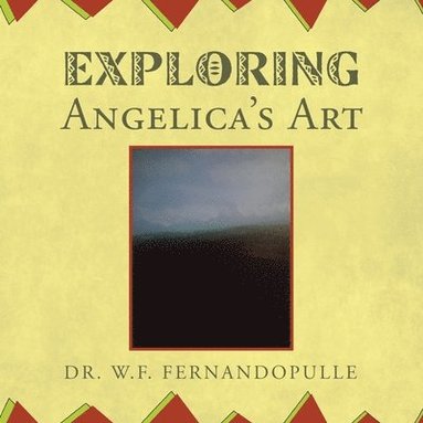 bokomslag Exploring Angelica's Art