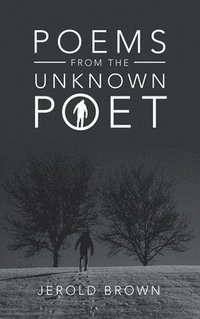 bokomslag Poems from the Unknown Poet