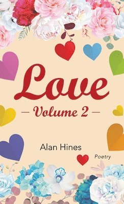 Alan Hines - Love, Inbunden