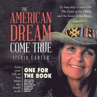 bokomslag American Dream Come True