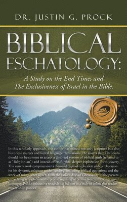 Biblical Eschatology 1