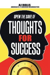 bokomslag Open the Safe of Thoughts for Success