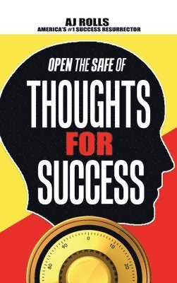 bokomslag Open the Safe of Thoughts for Success