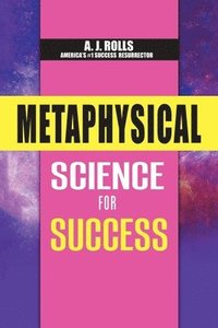 bokomslag Metaphysical Science for Success