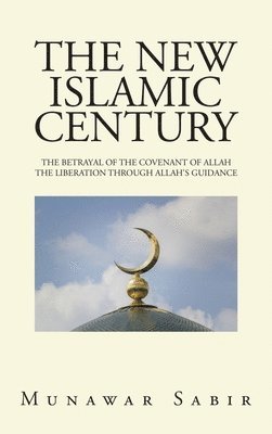 The New Islamic Century 1