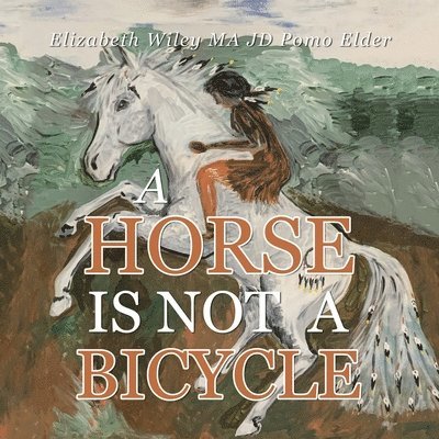 A Horse Is Not a Bicycle 1