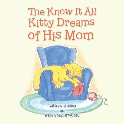 The Know It All Kitty Dreams of His Mom 1