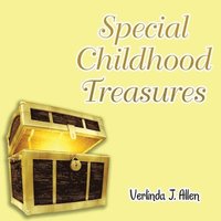 bokomslag Special Childhood Treasures