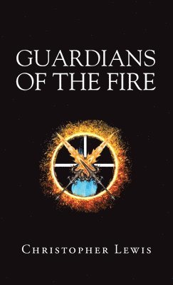 Guardians of the Fire 1