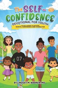 bokomslag The Self-Confidence Devotional for Youth