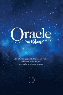 Kelly Oswald, Akiva Maas, Anita Pettersen - Oracle Wisdom, Häftad