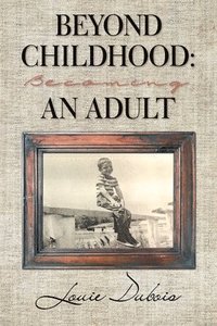 bokomslag Beyond Childhood