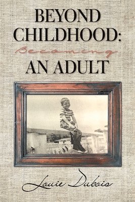 Beyond Childhood 1