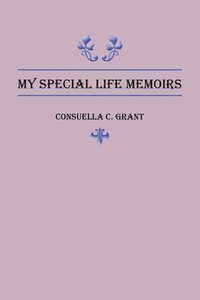 bokomslag My Special Life Memoirs