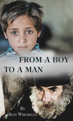 bokomslag From a Boy to a Man