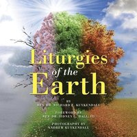 bokomslag Liturgies of the Earth
