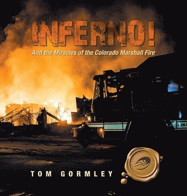 Tom Gormley - Inferno!, Inbunden