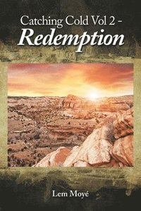 bokomslag Catching Cold Vol 2 - Redemption