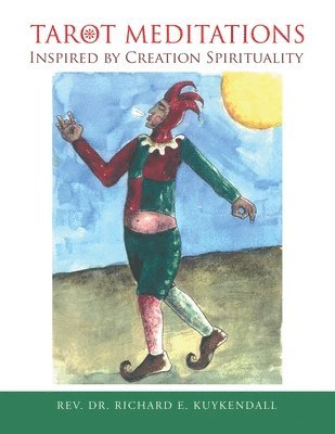 bokomslag Tarot Meditations Inspired by Creation Spirituality